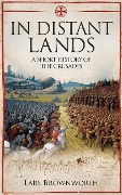 Cover-Bild zum Titel 'In Distant Lands: A Short History of the Crusades' von 'Lars Brownworth'
