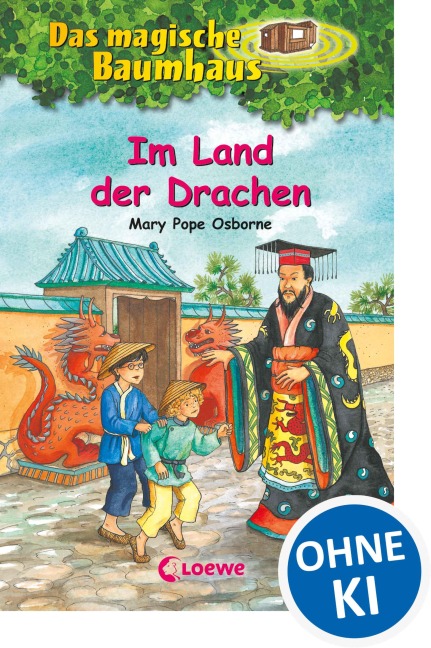 Das magische Baumhaus (Band 14) - Im Land der Drachen - Mary Pope Osborne