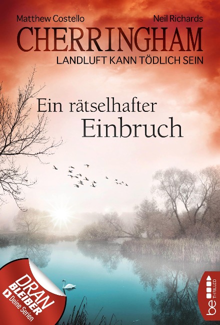 Cherringham - Ein rätselhafter Einbruch - Matthew Costello, Neil Richards