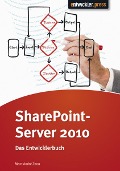 Cover-Bild zum Titel 'Share Point Server 2010' von 'Marc André Zhou'