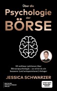 Cover-Bild zum Titel 'Über die Psychologie der Börse' von 'Jessica Schwarzer'