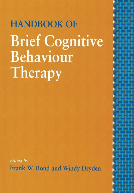 Hdbk of Brief Cognitive Behavi - Bond, Dryden