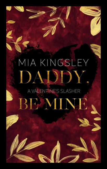 Daddy, Be Mine - Mia Kingsley