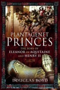Cover-Bild zum Titel 'Plantagenet Princes' von 'Douglas Boyd'