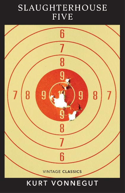 Slaughterhouse 5 - Kurt Vonnegut