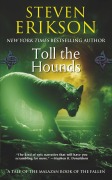 Cover-Bild zum Titel 'Toll the Hounds/Malazan Book of the Fallen 08' von 'Steven Erikson'