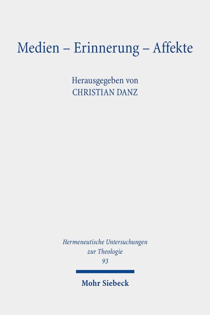 Medien - Erinnerung - Affekte - 