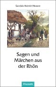 Cover-Bild zum Titel 'Sagen und Märchen aus der Rhön' von ''