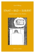 Cover-Bild zum Titel 'Staat - Bild - Subjekt' von 'Kyra Palberg'