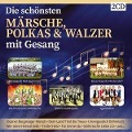 Die schönsten Märsche,Polkas u.Walzer mit Gesang - Various