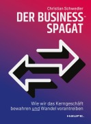 Cover-Bild zum Titel 'Der Business-Spagat' von 'Christian Schwedler'