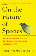 Cover-Bild zum Titel 'On the Future of Species' von 'Adrian Woolfson'