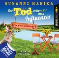 Cover-Bild zum Titel 'Der Tod bekommt heut Influencer - Ein Bayernkrimi' von 'Susanne Hanika'