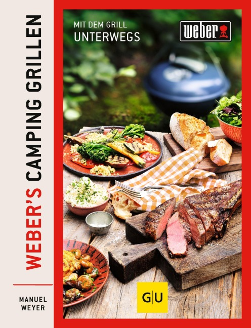 Weber's Camping Grillen - Manuel Weyer