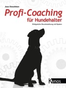 Cover-Bild zum Titel 'Profi-Coaching für Hundehalter' von 'Jean Donaldson'