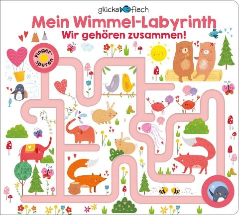 Glücksfisch: Mein Wimmel-Labyrinth: Wir gehören zusammen! - 