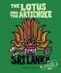 Cover-Bild zum Titel 'The Lotus and the Artichoke - Sri Lanka!' von 'Justin P. Moore'