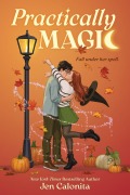 Cover-Bild zum Titel 'Practically Magic' von 'Jen Calonita'