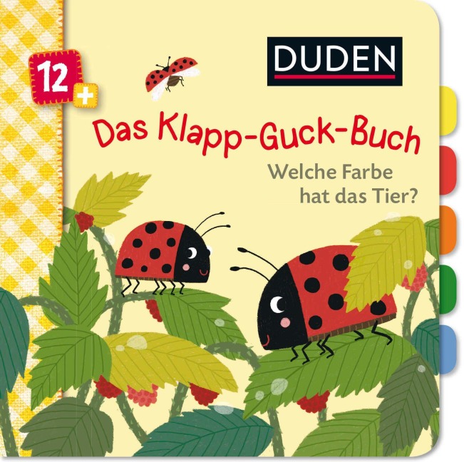 Duden 12+: Das Klapp-Guck-Buch: Welche Farbe hat das Tier? - Susanne Weber