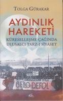 Aydinlik Hareketi - Tolga Gürakar