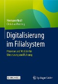 Cover-Bild zum Titel 'Digitalisierung im Filialsystem' von 'Hermann Riedl, Christian Printing'