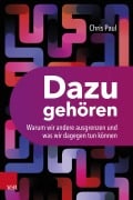 Cover-Bild zum Titel 'Dazugehören' von 'Chris Paul'