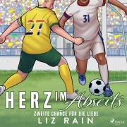 Cover-Bild zum Titel 'Herz im Abseits' von 'Liz Rain'