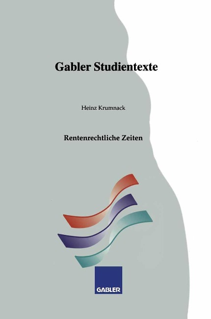 Rentenrechtliche Zeiten - Heinz Krumnack