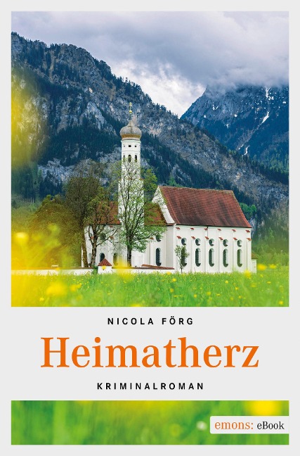 Heimatherz - Nicola Förg