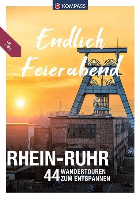 KOMPASS Endlich Feierabend - Rhein-Ruhr - Lisa Aigner, Bernhard Pollmann, Klaus Harnach, Sylvia und Thilo Behla, Stephan Bernau
