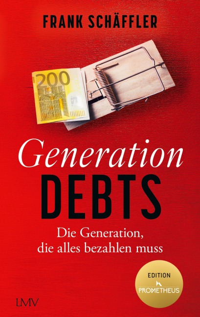 Generation Debts - Frank Schäffler