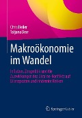 Makroökonomie im Wandel - Chris Heiler, Tatjana Derr
