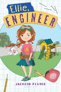 Cover-Bild zum Titel 'Ellie, Engineer' von 'Jackson Pearce'