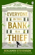 Cover-Bild zum Titel 'Everyone In This Bank Is A Thief' von 'Benjamin Stevenson'