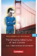 The Amazing Adventures of Jack London, Book 2: Under the Streets of San Francisco - David Fermer, Till Nachtmann