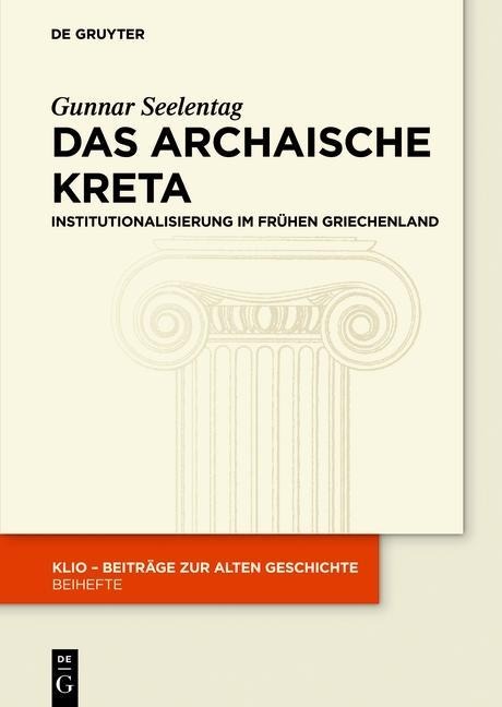 Das archaische Kreta - Gunnar Seelentag
