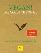 Cover-Bild zum Titel 'Vegan! Das Goldene von GU' von ''
