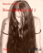 Cover-Bild zum Titel 'Böses Mädchen! Teil 2' von 'Manuela Andersen'