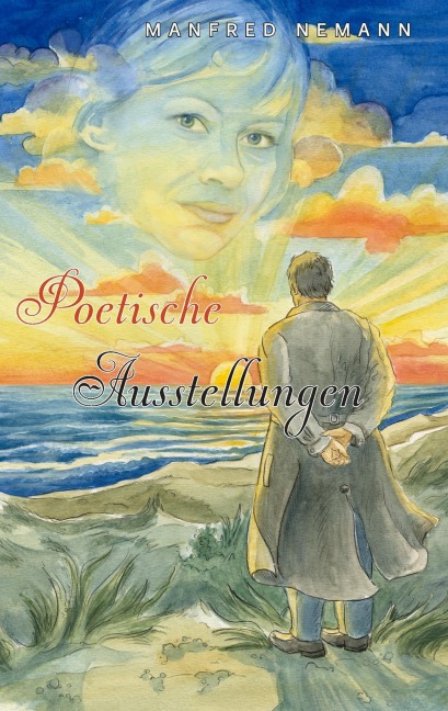 Poetische Ausstellungen - Manfred Nemann
