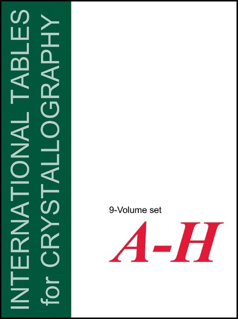 International Tables for Crystallography, 9 Volume Set: Volumes a - H - 