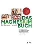 Das Magnesium-Buch - Barbara Hendel