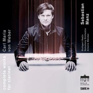 Complete Works For Clarinet - Sebastian/RSO/casalQuartet Manz