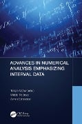 Cover-Bild zum Titel 'Advances in Numerical Analysis Emphasizing Interval Data' von 'Tofigh Allahviranloo, Witold Pedrycz, Armin Esfandiari'