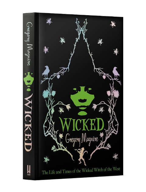 Wicked. Special Edition - Gregory Maguire