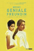 Meine geniale Freundin - Die Geschichte eines neuen Namens - Saverio Costanzo, Elena Ferrante, Laura Paolucci, Francesco Piccolo, Max Richter