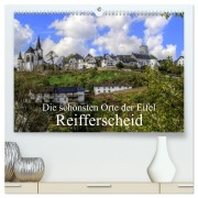 Cover-Bild zum Titel 'Die schönsten Orte der Eifel - Reifferscheid (hochwertiger Premium Wandkalender 2026 DIN A2 quer), Kunstdruck in Hochglanz' von 'Arno Klatt'