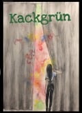 Cover-Bild zum Titel 'Kackgrün' von 'Pia Mager'