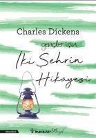 Iki Sehrin Hikayesi - Charles Dickens