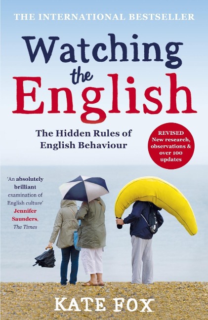 Watching the English - Kate Fox