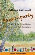 Cover-Bild zum Titel 'Bauernparty' von 'Matthias Stührwoldt'